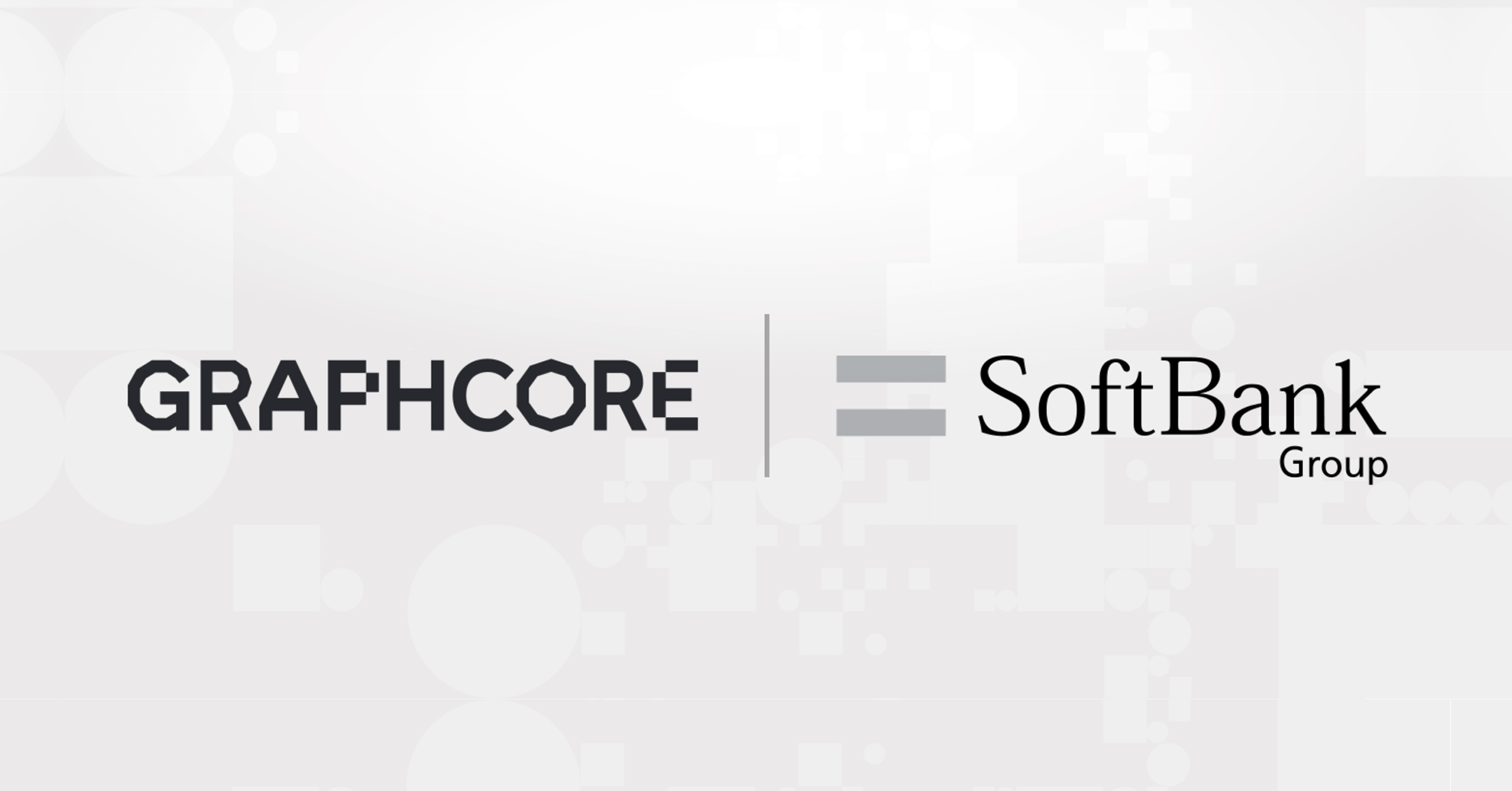 G‍raphcore Joins Softbank Group to Build Next Generation of AI Compute
